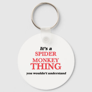 Porte-clés C'est une chose de singe d'araignée, vous pas