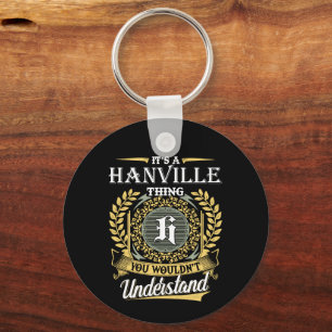 Porte-clés C'est une chose Hanville que vous ne comprendriez