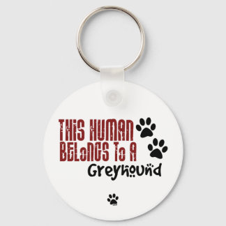 Porte-clés Cet être humain appartient à un Greyhound