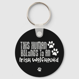 Porte-clés Cet homme appartient à un Wolfhound irlandais