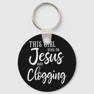 Porte-clés Cette Fille Fonctionne Sur Jésus Et Clogging Gift 