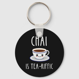 Porte-clés Chai Est Thé-Riffic
