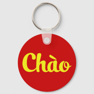 Porte-clés Chào / Hello ~ Vietnam / Vietnamien / Tiêt Viêt