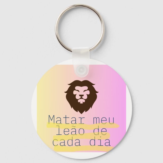 Porte-clés Chaveiro um leão por dia (Recto)