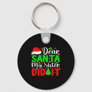 Porte-clés Cher Père Noël Ma Soeur L'a Fait Drôle Xmas Famill