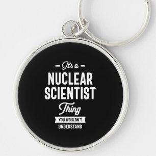 Porte-clés Chercheur en nucléaire Titre du travail Cadeau