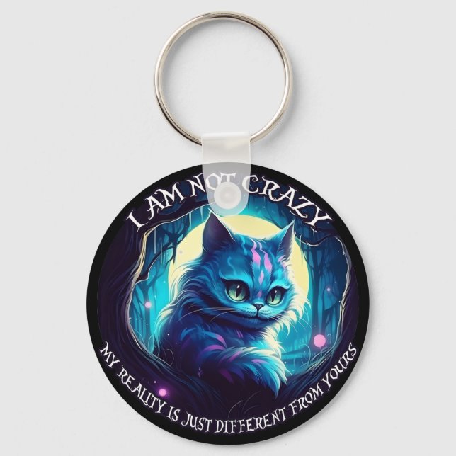 Porte-clés Cheshire Chat Je ne suis pas fou (Recto)