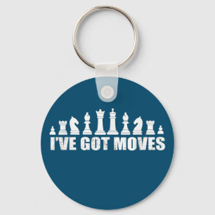 Porte-clés Chess Set Pieces Ive Got Move Lovers