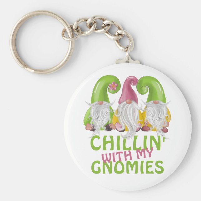 Porte-clés Chillin Avec Mes Gnomies Gnome Humour (Devant)