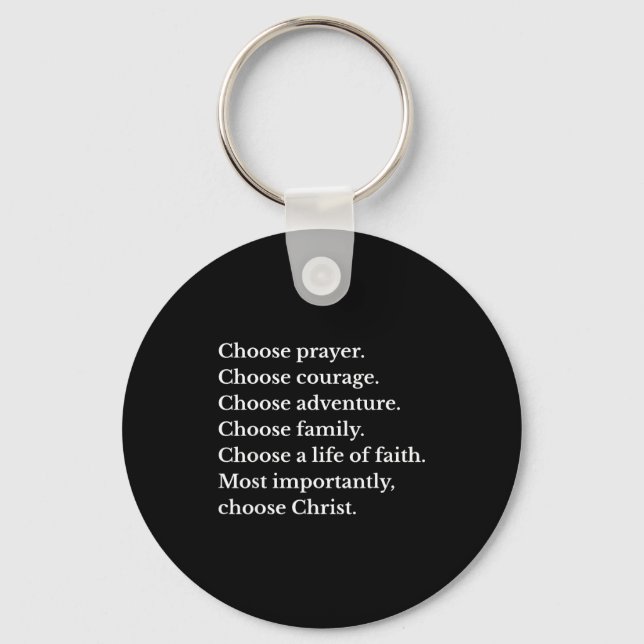 Porte-clés Choose Prayer Choose Courage Choose Adventure Choo (Recto)