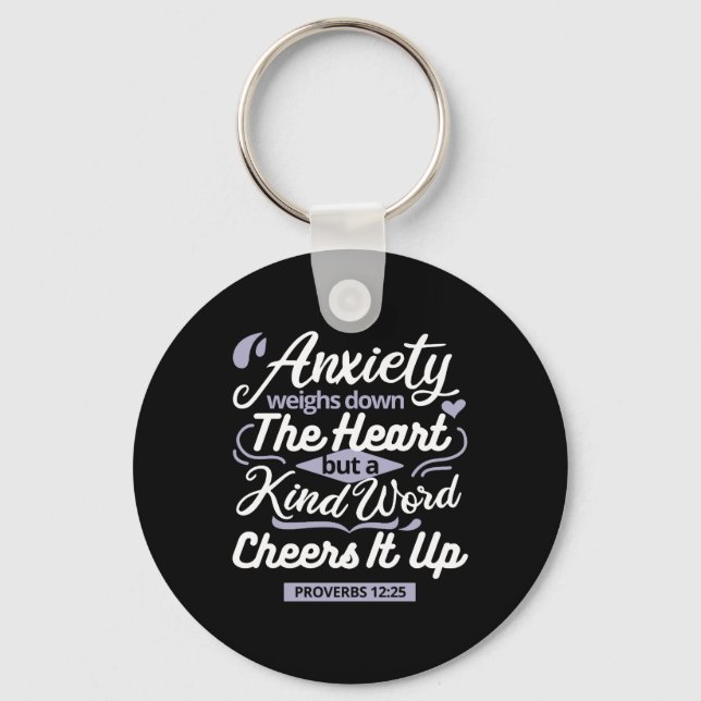 Porte-clés Christian Encouragement Quote – Anxiety & Kindness (Recto)