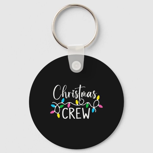 Porte-clés Christmas Crew Funny Family Christmas T Shirt  (Recto)