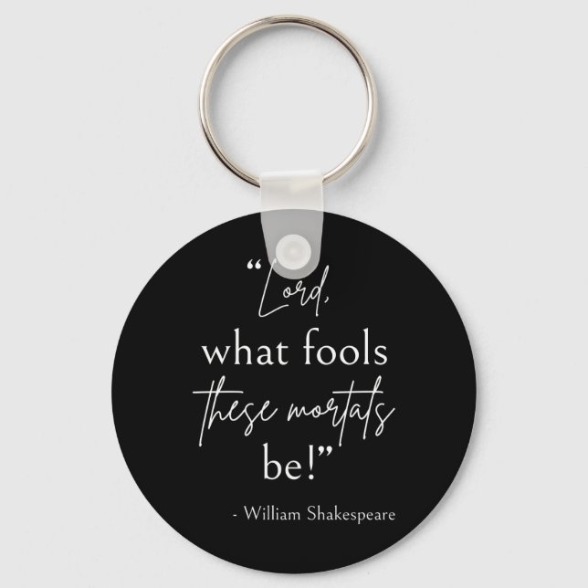 Porte-clés Citation de Shakespeare - Mal mortels II (Recto)