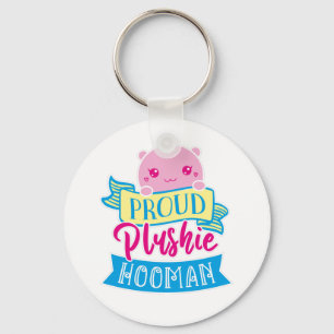 Porte-clés Citation drôle   Photo Fière de Plushie Hooman