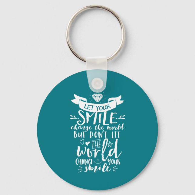 Porte-clés Citation Inspirationnelle Bon Sourire Changer le m (Recto)