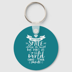 Porte-clés Citation Inspirationnelle Heureux Sourire Changer