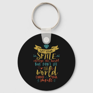Porte-clés Citation Inspirationnelle Laissez-Vous Sourire Cha