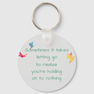 Porte-clés Citation motivationnelle inspirante sur la tenue à