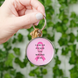 Porte-clés Citation Rose Cancer a Choisi la Mauvaise Fille