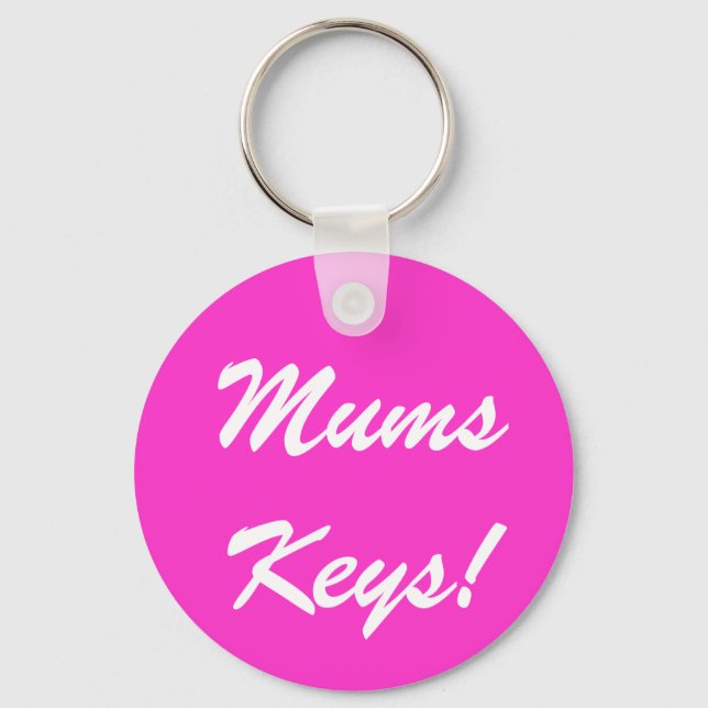 Porte-clés Clés de maman ! (Recto)