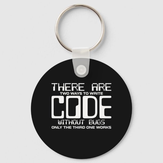 Porte-clés Code Écriture Programmer sans bogues (Recto)