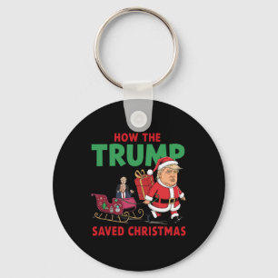 Porte-clés Comment Trump a sauvé Noël Drôle Trump Christma
