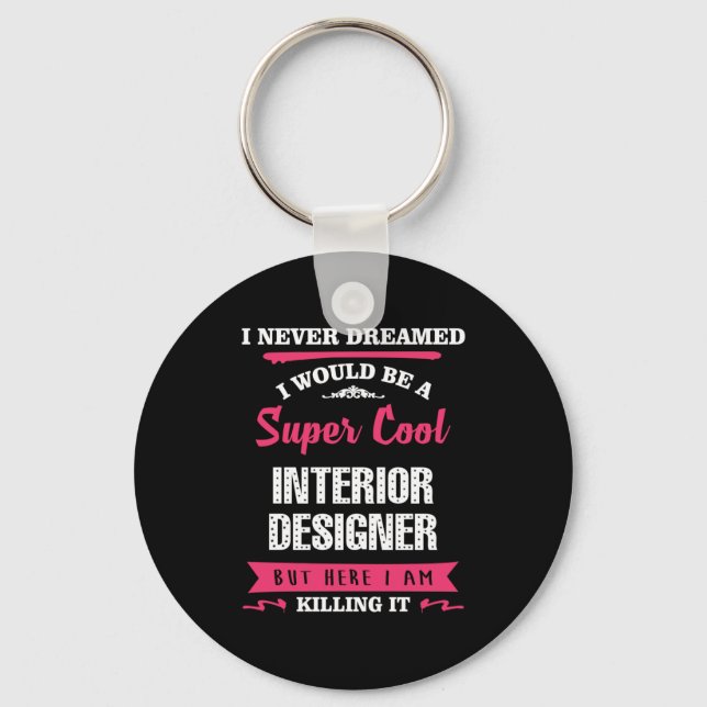 Porte-clés Concepteur d'intérieur super Cool (Recto)