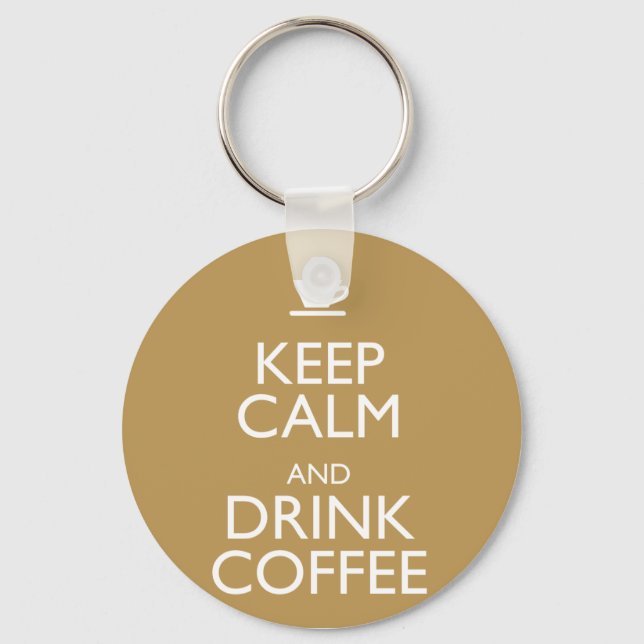 PORTE-CLÉS CONSERVEZ CALME ET CAFÉ À BOIRE (Recto)