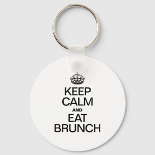 PORTE-CLÉS CONSERVEZ LE CALME ET MANGEZ LE BRUNCH
