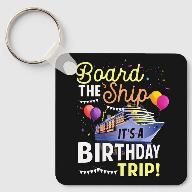 Porte-clés Croisière Le Navire Son Anniversaire Voyage Vacanc (Recto)