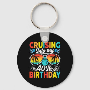 Porte-clés Croisière pour mon 40e anniversaire Croisière en f