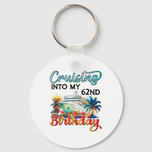 Porte-clés Croisière pour mon 62e anniversaire Croisière Anni