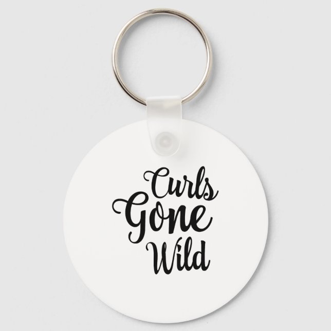 Porte-clés Curls Gone Wild Curly Hair Don't Care  (Recto)