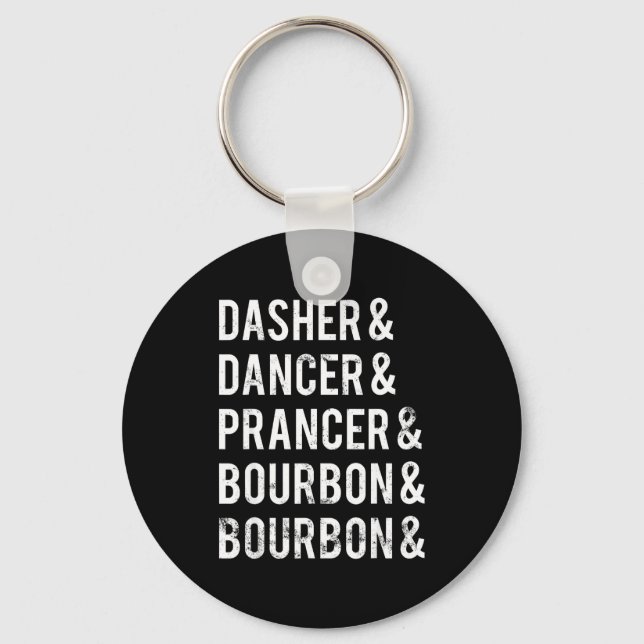 Porte-clés Dasher Dancer Prancer Bourbon Holiday Joke Christm (Recto)