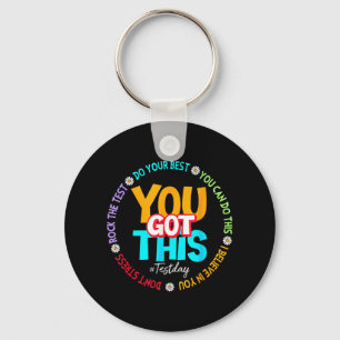 Porte-clés Day Rock The Test Teacher Test Day Vous Avez Obten