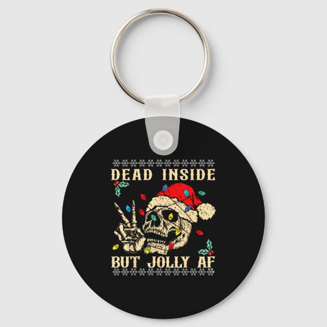Porte-clés Dead Inside But Jolly Af Funny Skeleton Santa Hat  (Recto)