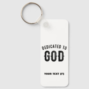 PORTE-CLÉS DÉDIÉ À DIEU COOL PERSONNALISABLE NOIR TEXTE
