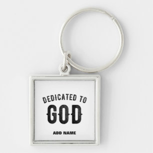 PORTE-CLÉS DÉDIÉ À DIEU COOL PERSONNALISABLE NOIR TEXTE