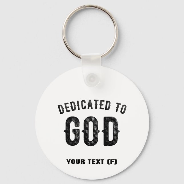 PORTE-CLÉS DÉDIÉ À DIEU COOL PERSONNALISABLE NOIR TEXTE (Recto)