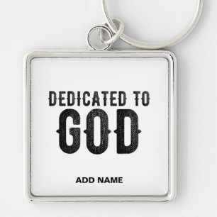 PORTE-CLÉS DÉDIÉ À DIEU PERSONNALISABLE COOL TEXTE NOIR