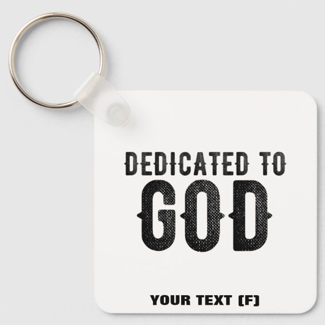 PORTE-CLÉS DÉDIÉ À DIEU PERSONNALISABLE COOL TEXTE NOIR (Recto)