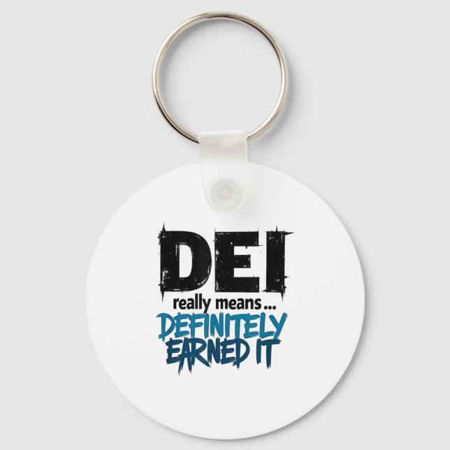 Porte-clés Dei Definitely Earned It Motivational  (Recto)