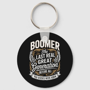 Porte-clés Dernière véritable génération Bébé Boomer Humour B
