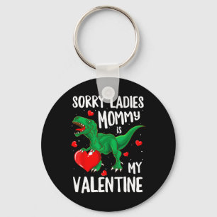 Porte-clés Désolé, Mesdames, Maman Est Mon Dinosaure Valentin