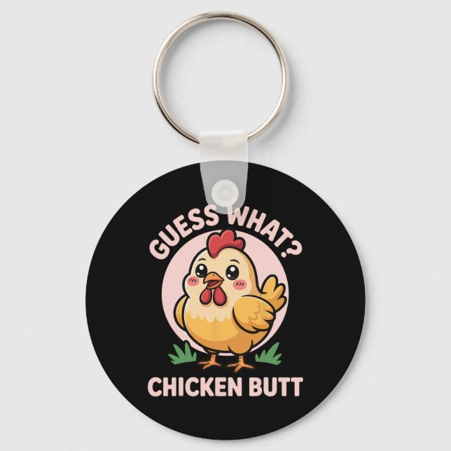 Porte-clés Devinez quoi Cul de Poulet _25  (Recto)