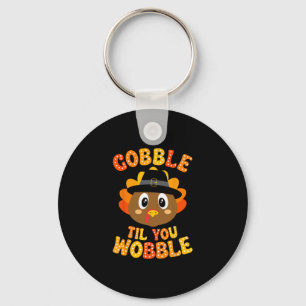 Porte-clés Dinde mignonne de Thanksgiving Gobble jusqu'à ce q