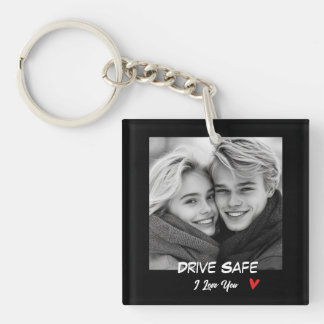 Porte-clés Disque Photo Personnalisé Conduis Prudemment Je t'