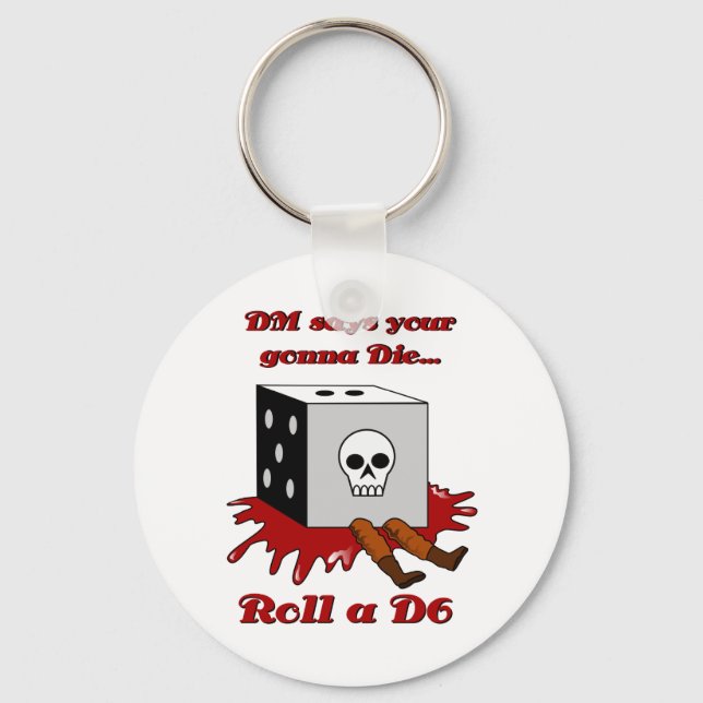 Porte-clés DM dit que tu vas mourir... (Recto)