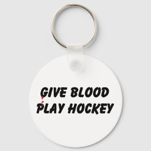 Porte-clés Donnez du sang de jouer Hockey