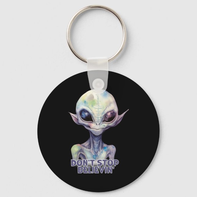 Porte-clés Dont Stop Believin Believe In Aliens  (Recto)